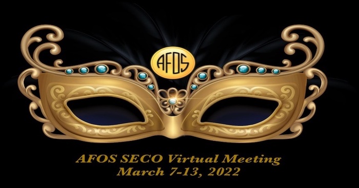 AFOS SECO 2022 Virtual Meeting AFOS SECO 2022 Virtual Meeting